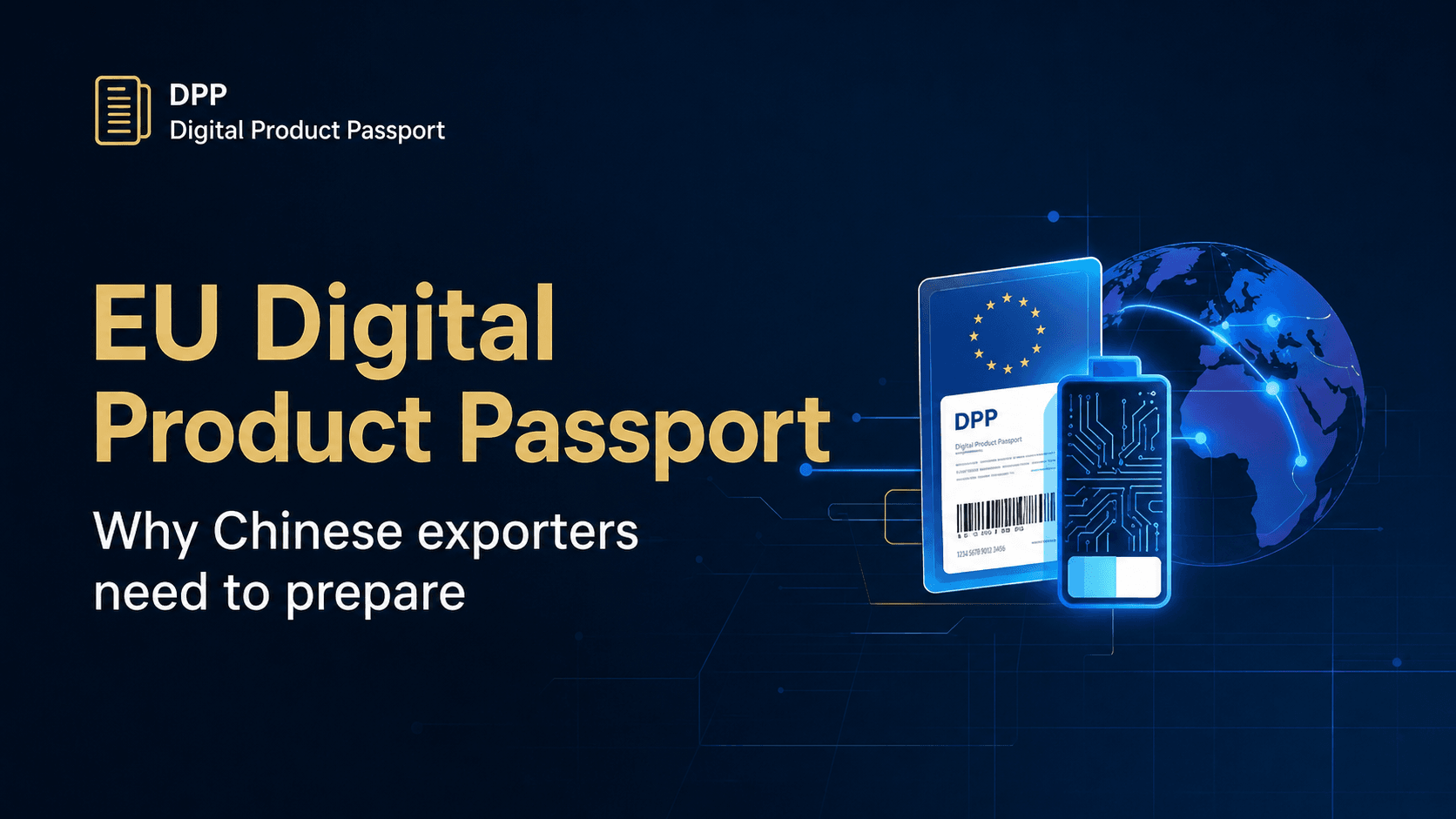 EU Digital Product Passport readiness for Chinese exporters